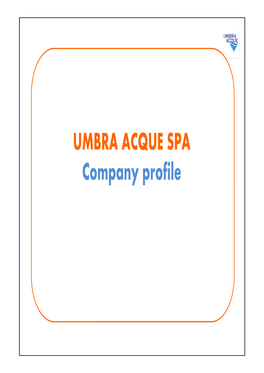 UMBRA ACQUE SPA Company Profile PRIMA DI NOI