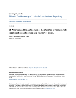 St. Ambrose and the Architecture of the Churches of Northern Italy : Ecclesiastical Architecture As a Function of Liturgy