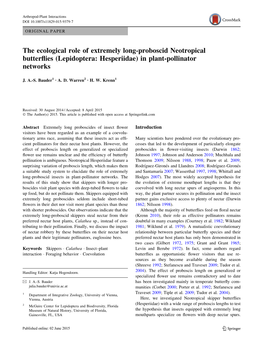 The Ecological Role of Extremely Long-Proboscid Neotropical Butterﬂies (Lepidoptera: Hesperiidae) in Plant-Pollinator Networks