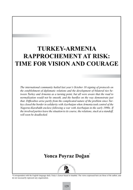 Turkey-Armenia Rapprochement at Risk: Time for Vision and Courage