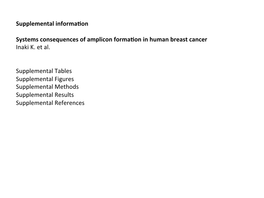 Supplemental Informaeon Systems Consequences of Amplicon