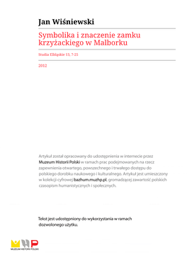 Jan Wiśniewski Symbolika I Znaczenie Zamku Krzyżackiego W Malborku