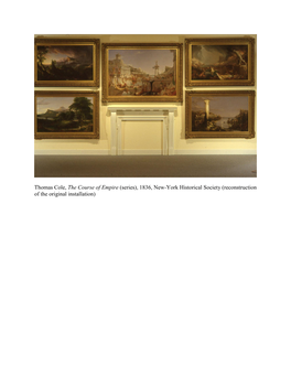 Thomas Cole, the Course of Empire (Series), 1836, New-York Historical Society (Reconstruction of the Original Installation)