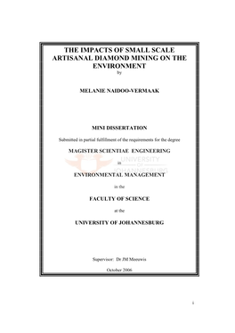 THE IMPACTS of SMALL SCALE ARTISANAL DIAMOND MINING on the ENVIRONMENT By