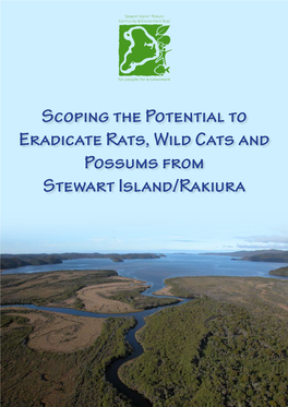 Scoping the Potential to Eradicate Rats, Wild Cats and Possums from Stewart Island/Rakiura