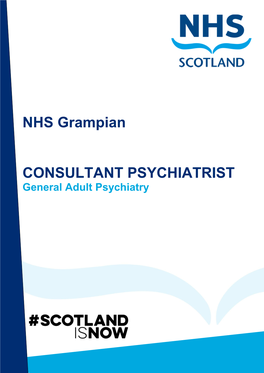 NHS Grampian CONSULTANT PSYCHIATRIST