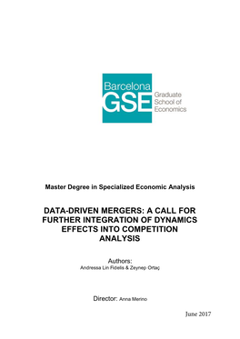 Data-Driven Mergers: a Call for Further Integration of Dynamics Effects Into Competition Analysis