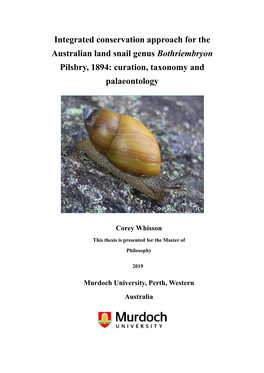 Integrated Conservation Approach for the Australian Land Snail Genus Bothriembryon Pilsbry, 1894: Curation, Taxonomy and Palaeontology