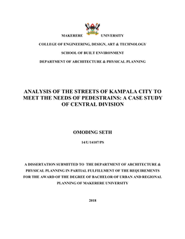 Analysis of the Streets of Kampala City to Meet the Needs of Pedestrains: a Case Study of Central Division