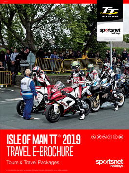 Isle of Man Tt ® 2019 Travel E-Brochure