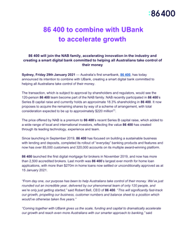 ​86 400 to Combine with Ubank to Accelerate Growth