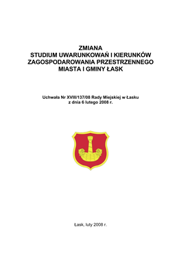 Studium Uwarunkowań I Kierunków Zagospodarowania Przestrzennego Miasta I Gminy Łask