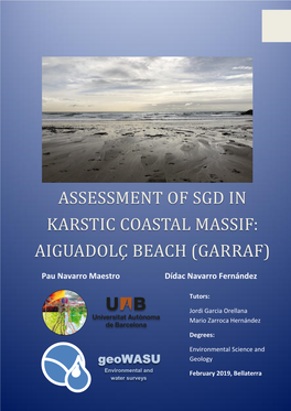 Assessment of Sgd in Karstic Coastal Massif: Aiguadolç Beach (Garraf)