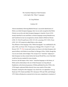 The Anatolian Subgroup of Indo-European in the Light of the “Minor” Languages