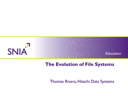 The Evolution of File Systems