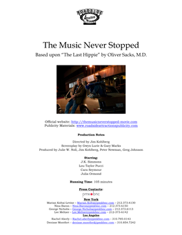 The Music Never Stopped Based Upon “The Last Hippie” by Oliver Sacks, M.D