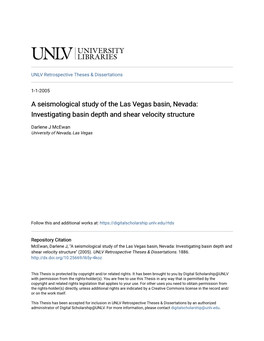 A Seismological Study of the Las Vegas Basin, Nevada: Investigating Basin Depth and Shear Velocity Structure