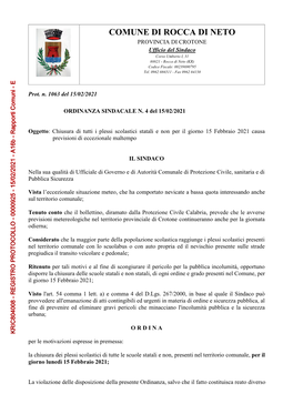 COMUNE DI ROCCA DI NETO PROVINCIA DI CROTONE Ufficio Del Sindaco Corso Umberto I, 31 88821 - Rocca Di Neto (KR) Codice Fiscale: 00239690795 Tel