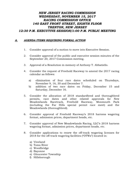 New Jersey Racing Commission Wednesday, November 15, 2017 Racing Commission Office 140 East Front Street, Eighth Floor Trenton, New Jersey 12:30 P.M