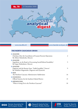 Russian Analytical Digest No 70: the North Caucasus Crisis