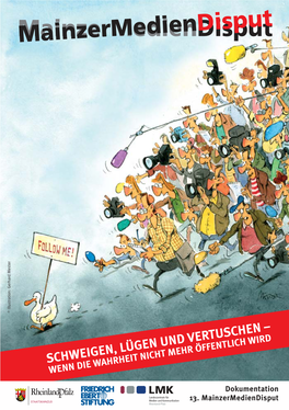 Schweigen, Lügen Und Vertuschen – Wenn Die Wahrheit Nicht Mehr Öffentlich Wird 13