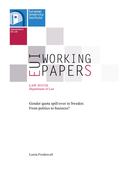 Gender Balanced Political Assemblies, Legal Gender Quotas Have Not Been Enacted, Neither in the Political Sphere Nor in the Economic Sphere