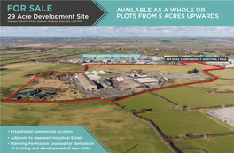 FOR SALE AVAILABLE AS a WHOLE OR 29 Acre Development Site PLOTS from 5 ACRES UPWARDS Gaerwen Industrial Estate, Gaerwen, Anglesey, Gwynedd, LL60 6HR