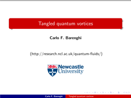 Tangled Quantum Vortices