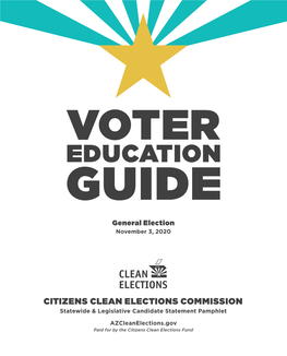 CITIZENS CLEAN ELECTIONS COMMISSION Statewide & Legislative Candidate Statement Pamphlet