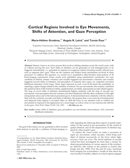 Cortical Regions Involved in Eye Movements, Shifts of Attention, and Gaze Perception