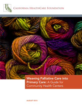Weaving Palliative Care Into Primary Care: a Guide for Community Health Centers
