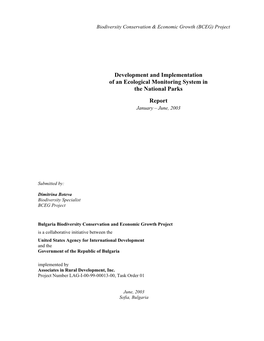 Development and Implementation of an Ecological Monitoring System in the National Parks Report January – June, 2003