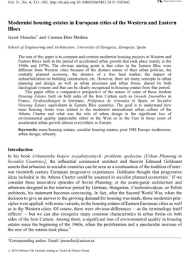 Modernist Housing Estates in European Cities of the Western and Eastern Blocs ∗ Javier Monclu´S and Carmen Dı´Ez Medina