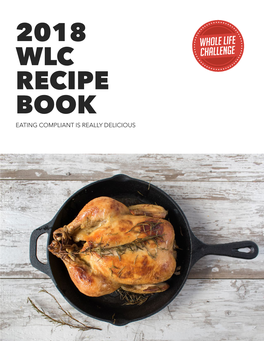 2018 Wlc Recipe Book Eating Compliant Is Really Delicious Table of Contents