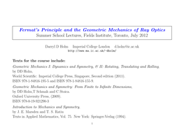 Fermat's Principle and the Geometric Mechanics of Ray Optics Summer