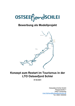 Bewerbung Als Modellprojekt Konzept Zum Restart Im Tourismus in Der LTO Ostseefjord Schlei