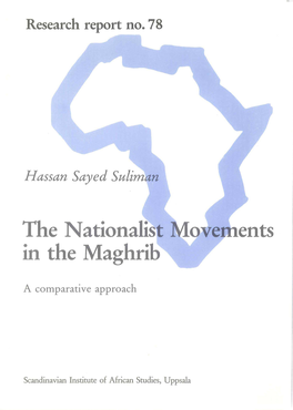 NATIONALIST MOVEMENTS in the MAGHRIB a Cornparative Approach