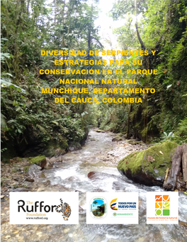 Diversidad De Serpientes Y Estrategias Para Su Conservación En El Parque Nacional Natural Munchique, Departamento Del Cauca, Colombia