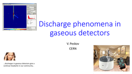 Discharge Phenomena in Gaseous Detectors