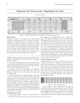 Diagonals and Transversals: Magnifying the Scale