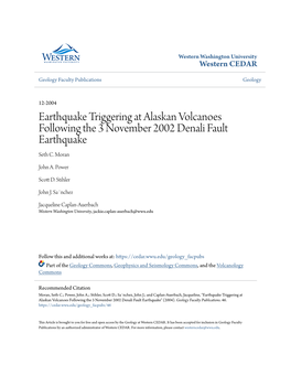 Earthquake Triggering at Alaskan Volcanoes Following the 3 November 2002 Denali Fault Earthquake Seth C