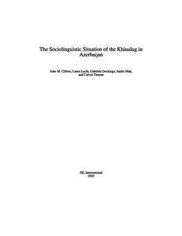 The Sociolinguistic Situation of the Khinalug in Azerbaijan