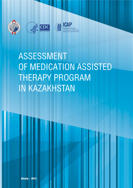 Assessment of Medication Assisted Therapy Program in Kazakhstan