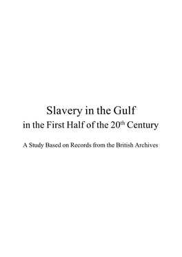 Slavery in the Gulf in the First Half of the 20Th Century