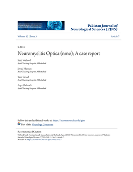 Neuromyelitis Optica (Nmo); a Case Report Saad Waheed Ayub Teaching Hospital, Abbottabad