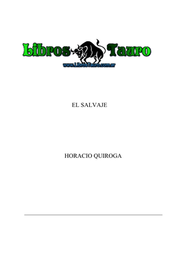 El Salvaje Horacio Quiroga