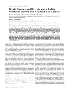 Genetic Structure and Diversity Among Radish Varieties As Inferred from AFLP and ISSR Analyses Jasmina Muminović, Andrea Merz, and Albrecht E