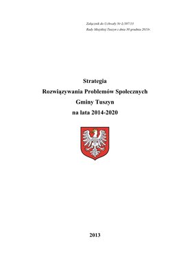 Strategia Rozwiązywania Problemów Społecznych Gminy Tuszyn Na Lata 2014-2020