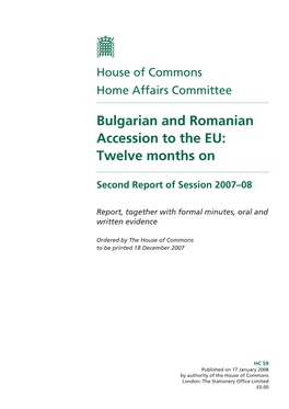 Bulgarian and Romanian Accession to the EU: Twelve Months On