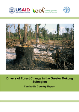 Drivers of Forest Change in the Greater Mekong Subregion Cambodia Country Report